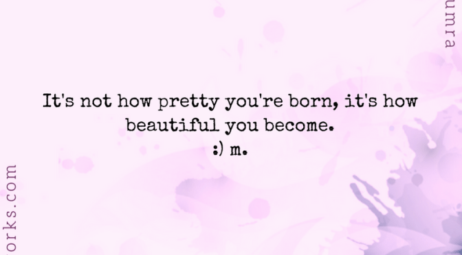 Signed M. | Prettiness